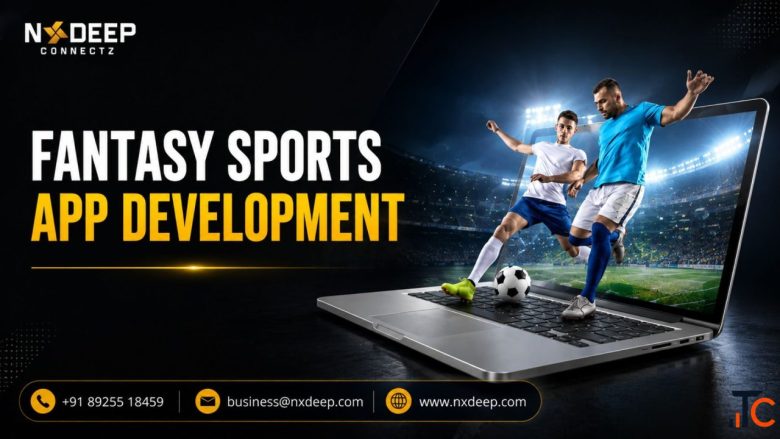 Fantasy Sports App Development for Next-Generation Gaming Businesses