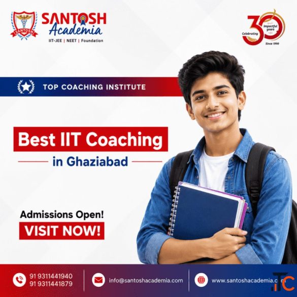 Why Choose Santosh Academia as the Best IIT Coaching in Ghaziabad