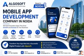 Best Mobile App Development Company in Noida Algosoft