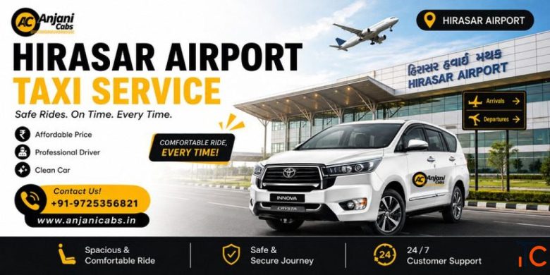 Hirasar Airport One Way Taxi Anjani Cabs