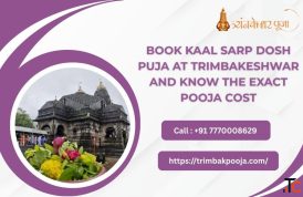 Book Kaal Sarp Dosh Puja at Trimbakeshwar and Know the Exact Pooja Cost