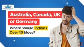 Australia Canada UK or Germany Where Should Indians Over 40 Move