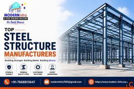 Modern Infra Top Steel Structure Manufacturers in India