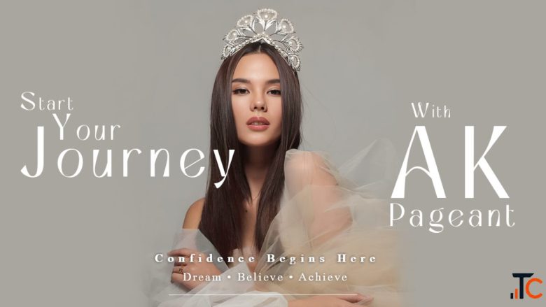 AK Pageant Full Form Meaning - Explore AK Pageant Dream Aura India 2026 Indian Beauty Pageants