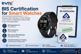 BIS Certification for Smart Watches Complete Guide