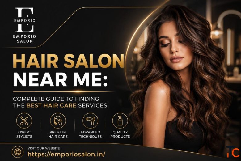 Find the Best Salon Near Me for Premium Hair Beauty Services - Emporio Salon