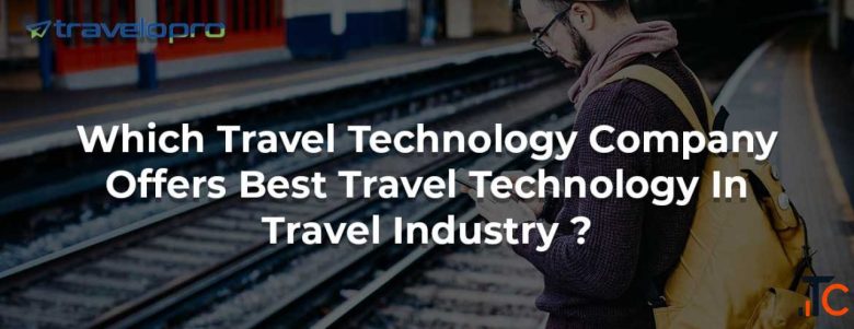 Travel Technology Trends