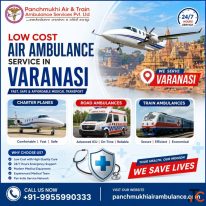 Panchmukhi Air Ambulances in Varanasi Are a Resourceful Medical Transport Solution