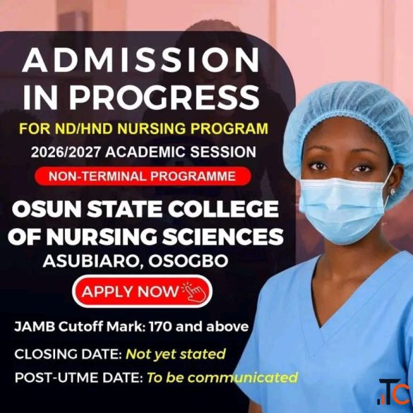 Osun State College of Nursing Sciences Asubiaro Osogbo 20262027 Nursing form admission form is still