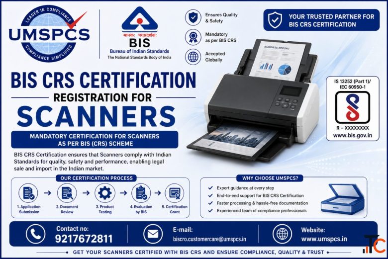 BIS CRS Certification Registration for Scanners