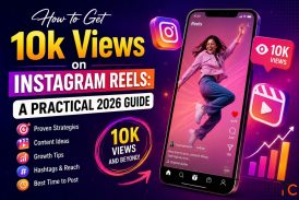 How to Get 10k Views on Instagram Reels A Practical 2026 Guide