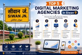 Top 5 Digital Marketing Agencies in Siwan Best Digital Marketing Companies