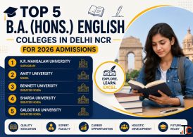 Top 5 B.A. Hons. English Colleges in Delhi NCR for 2026 Admissions