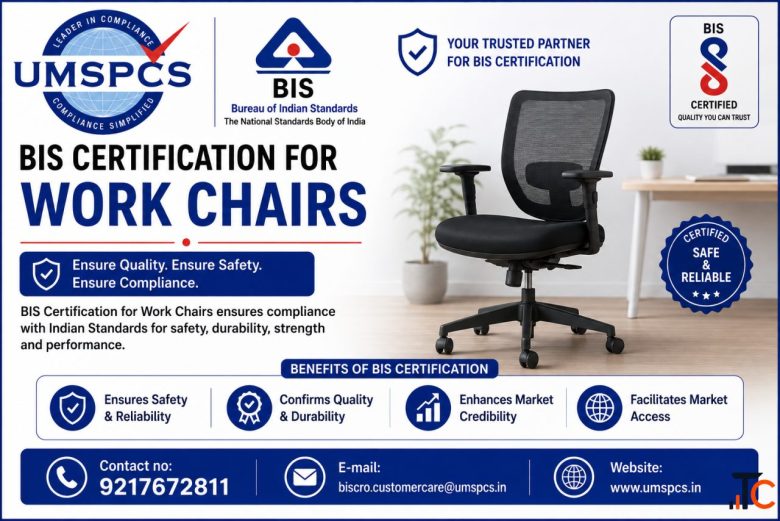 BIS Certification for Work Chairs
