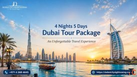 4 Nights 5 Days Dubai Tour Package - An Unforgettable Travel Experience