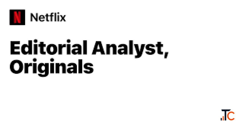 WE ARE HIRING EDITORAL ANALYST