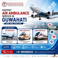 Panchmukhi Air Ambulance in Guwahati Is Trusted To Arrange Hassle-Free Medical Transport