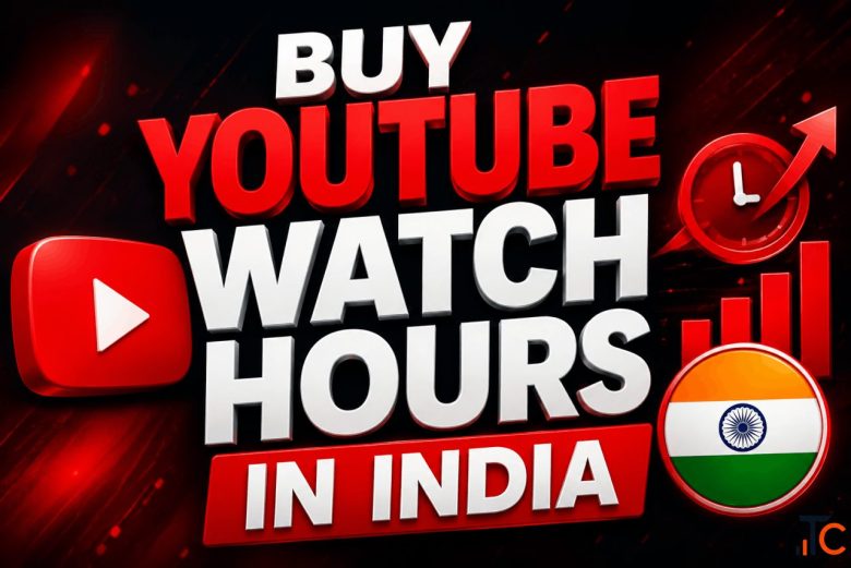 Buy YouTube Watch Hours in India - Fast Reliable Growth