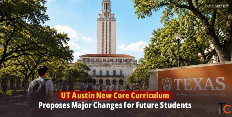 UT Austin New Core Curriculum - Education News