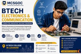 Build a Future in Technology with BTech Electronics and Communication at MCSGOC