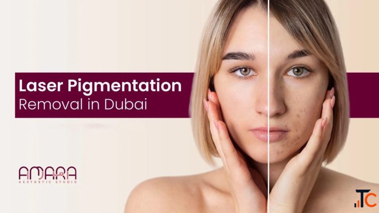 Laser Pigmentation Removal in Dubai UAE