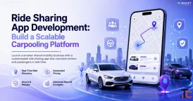 Ride Sharing App Development Build a Scalable Carpooling Platform