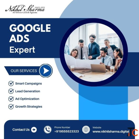 Why Is Nikhil Sharma a Smart Google Ads Expert Choice