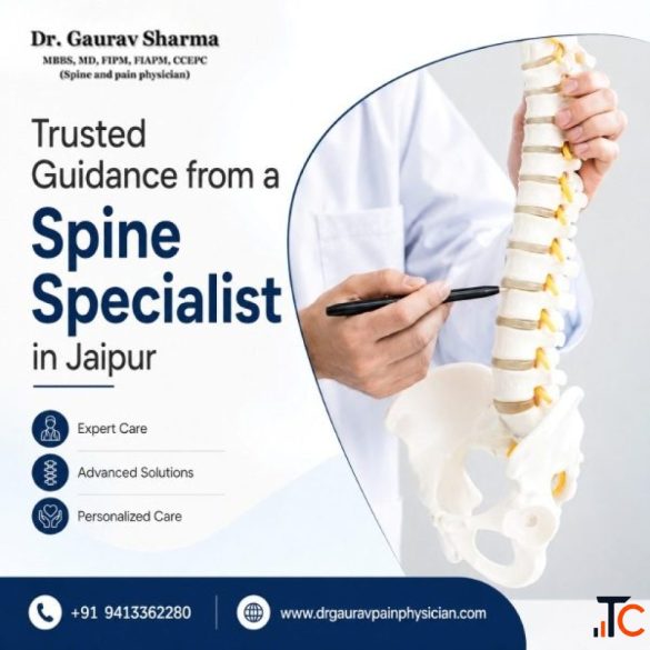Trusted Guidance from a Spine Specialist in Jaipur