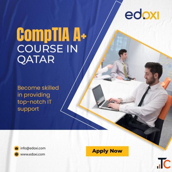 Boost Your IT Career with CompTIA A Course in Qatar