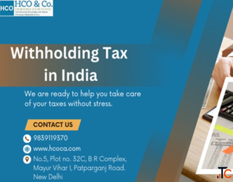 Withholding tax in India for Better Payment and Tax Planning