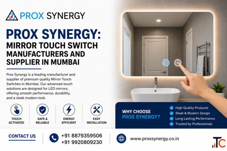Mirror Touch Switch Supplier in Mumbai Prox Synergy