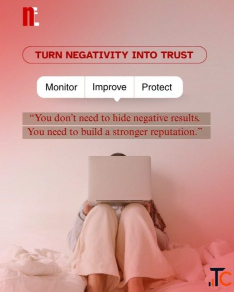 Turn Negativity Into Trust