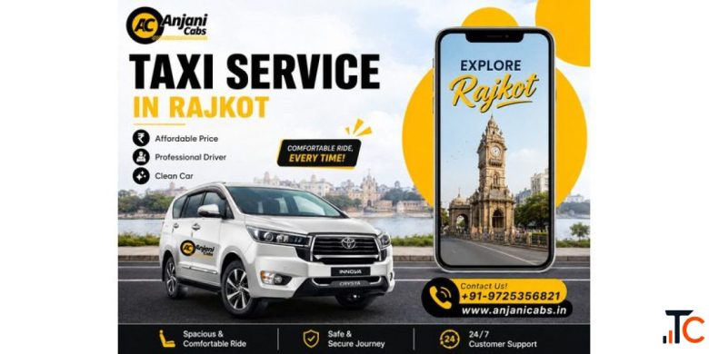 Trusted Taxi Service in Rajkot for Every Journey