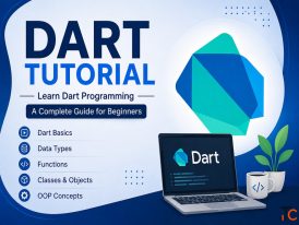 Dart Tutorial Learn Dart Programming from Basics to Advanced
