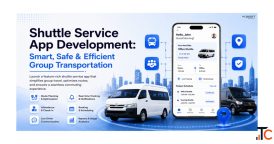 Shuttle Service App Development Solutions for Modern Transportation