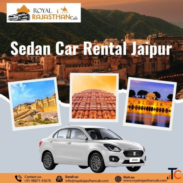 Sedan Car Rental Jaipur for Local Outstation Travel
