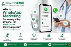 Why Is WhatsApp Marketing Becoming a Key Channel for Healthcare Communication