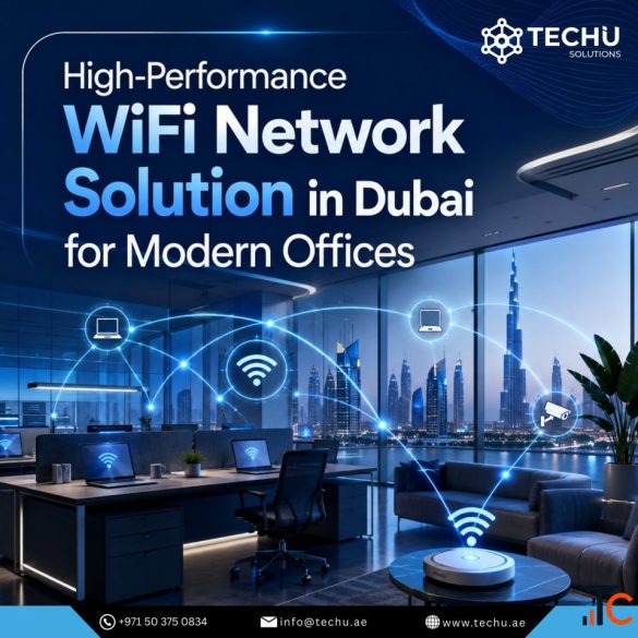 High-Performance WiFi Network Solution in Dubai for Modern Offices