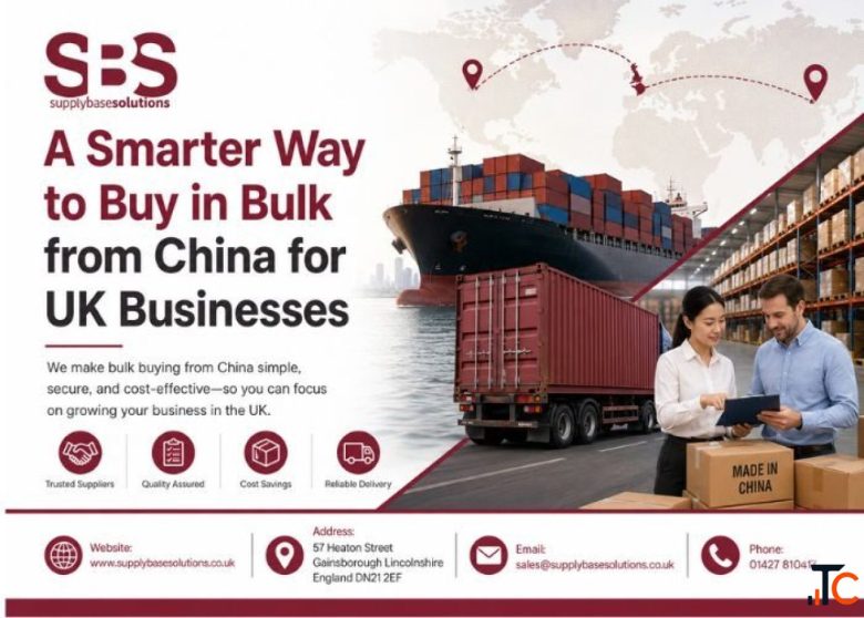 A Smarter Way to Buy in Bulk from China for UK Businesses