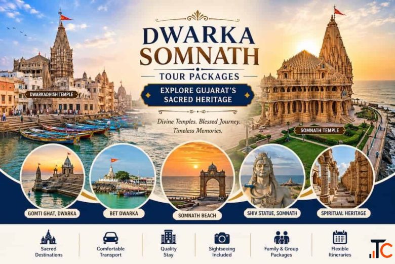 Dwarka Somnath Tour Packages - Explore Gujarat's Sacred Heritage