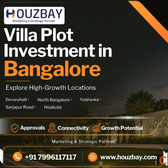 Villa Plot Investment in Bangalore Houzbay Real Estate Mandate Partner