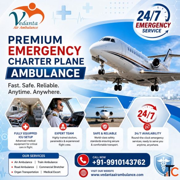 Vedanta Air Ambulance in PatnaAuthentic and Reliable Service