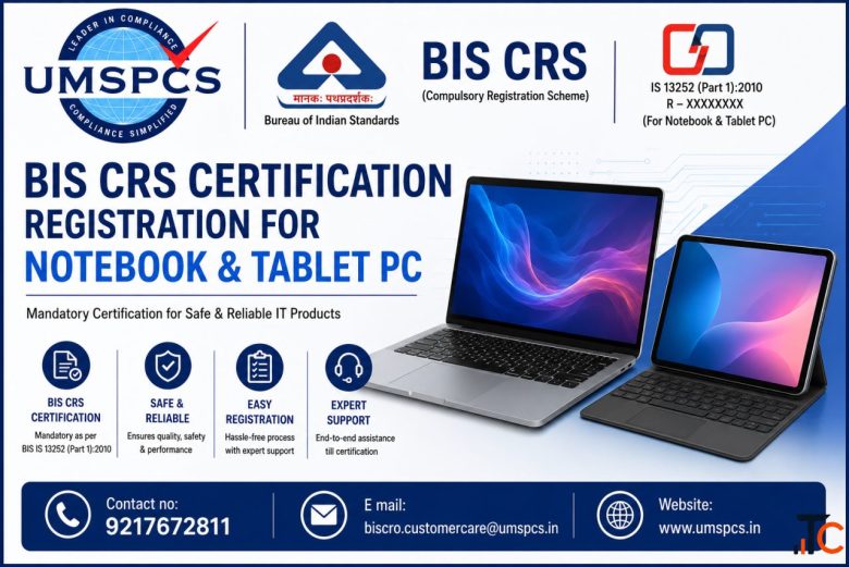 BIS CRS Registration for Notebook Tablet PC