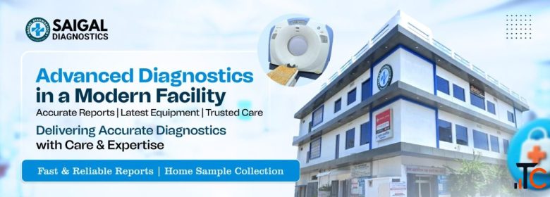 Best Diagnostic Centre in Sitapur Saigal Diagnostics
