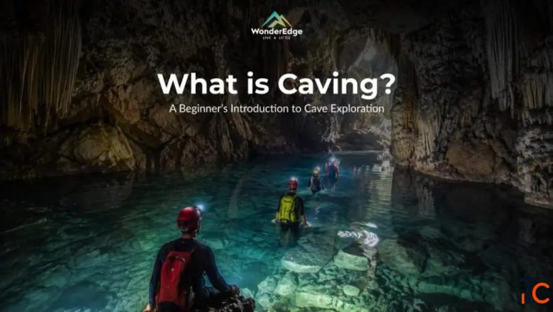 Caving for Beginners Your Guide to Cave Exploration