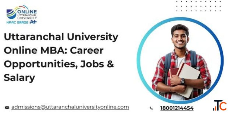 Uttaranchal University Online MBA Career Opportunities Jobs Salary