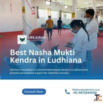 Best Nasha Mukti Kendra in Ludhiana- Life Kiran Foundation