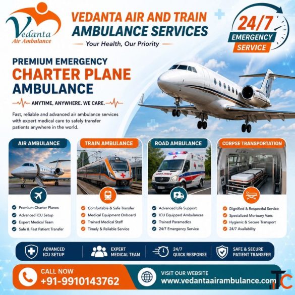 Use Vedanta Air Ambulance in Patna - Equipped with ICU Facilities