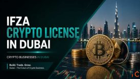 Dubai IFZA Crypto License All You Need to Know