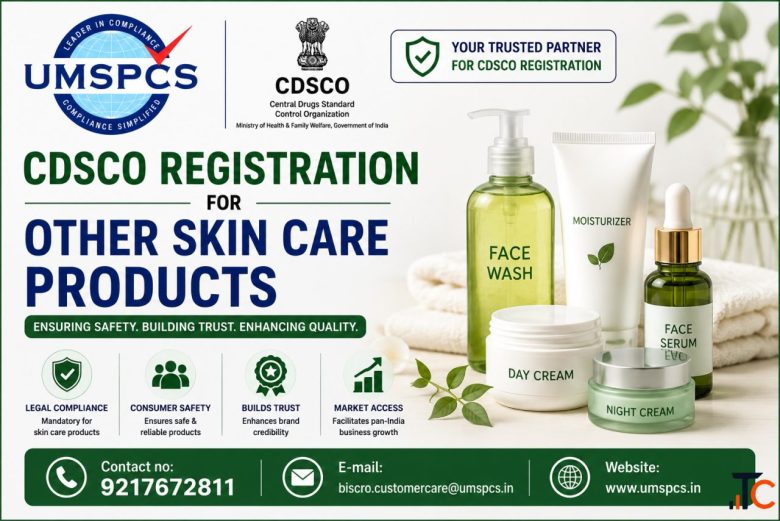 CDSCO Registration for Other Skin Care Products